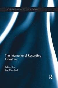 bokomslag The International Recording Industries