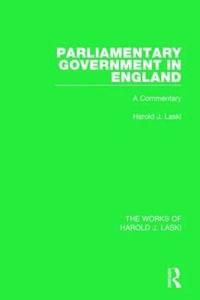 bokomslag Parliamentary Government in England (Works of Harold J. Laski)