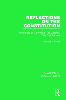 Reflections on the Constitution (Works of Harold J. Laski) 1