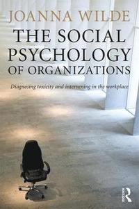 bokomslag The Social Psychology of Organizations
