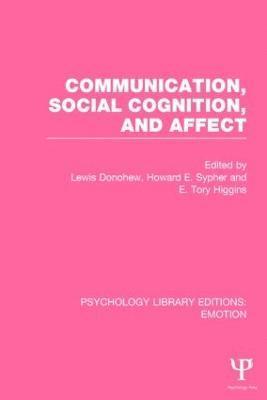 Communication, Social Cognition, and Affect (PLE: Emotion) 1