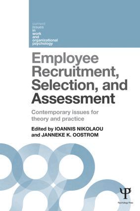 Ioannis Nikolaou, Janneke K. Oostrom - Employee Recruitment, Selection, and Assessment, Häftad