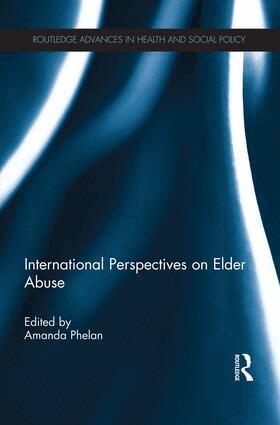 Amanda Phelan - International Perspectives on Elder Abuse, Häftad