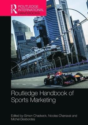 bokomslag Routledge Handbook of Sports Marketing