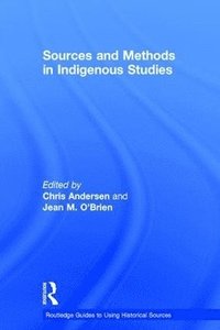 bokomslag Sources and Methods in Indigenous Studies