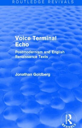 Jonathan Goldberg - Voice Terminal Echo (Routledge Revivals), Häftad