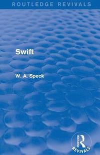 bokomslag Swift (Routledge Revivals)