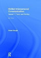 Skilled Interpersonal Communication 1