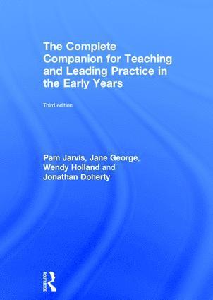 Complete Companion for Teaching and Leading Practice in the Early Years
