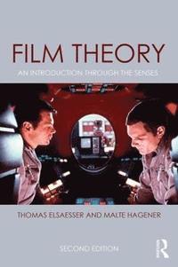 bokomslag Film Theory: An Introduction through the Senses
