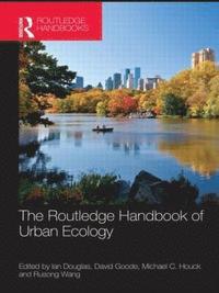 bokomslag The Routledge Handbook of Urban Ecology