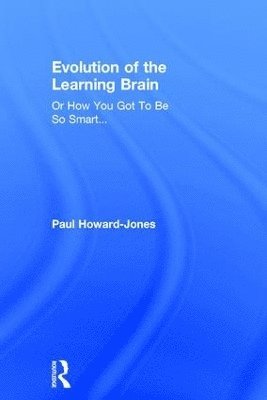 bokomslag Evolution of the Learning Brain
