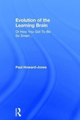 Evolution of the Learning Brain