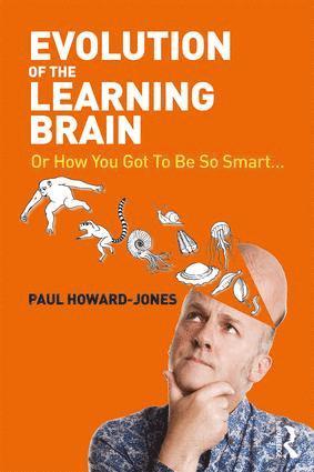 Paul Howard-Jones, UK) Howard-Jones, Paul (Bristol University - Evolution of the Learning Brain, Häftad