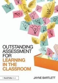 bokomslag Outstanding Assessment for Learning in the Classroom