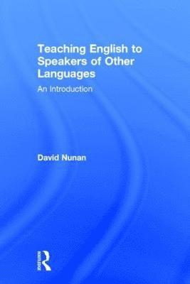 David Nunan - Teaching English to Speakers of Other Languages, Inbunden