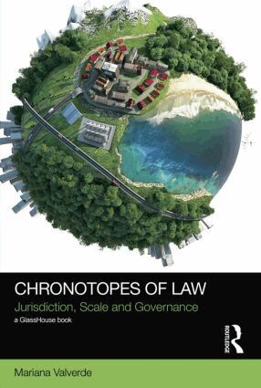Mariana Valverde - Chronotopes of Law, Häftad