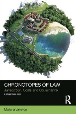 Chronotopes of Law 1