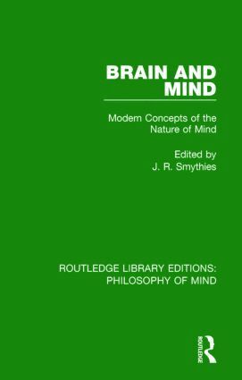J. R. Smythies - Brain and Mind, Inbunden