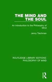 bokomslag The Mind and the Soul