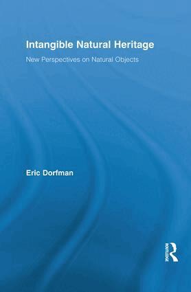 Eric Dorfman - Intangible Natural Heritage, Häftad