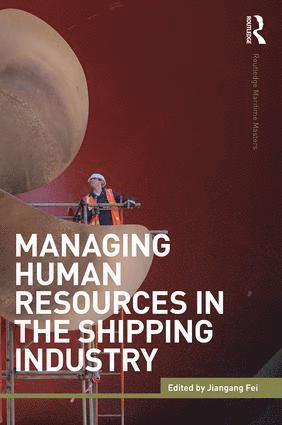 bokomslag Managing Human Resources in the Shipping Industry