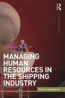 Managing Human Resources in the Shipping Industry 1