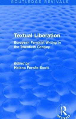 bokomslag Textual Liberation (Routledge Revivals)