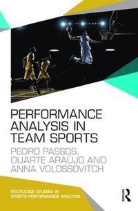 bokomslag Performance Analysis in Team Sports