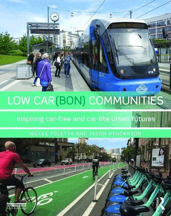 Nicole Foletta, Jason Henderson - Low Car(bon) Communities, Häftad