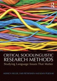 bokomslag Critical Sociolinguistic Research Methods
