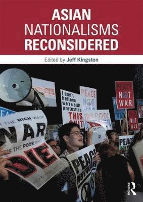 Asian Nationalisms Reconsidered 1