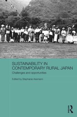 bokomslag Sustainability in Contemporary Rural Japan