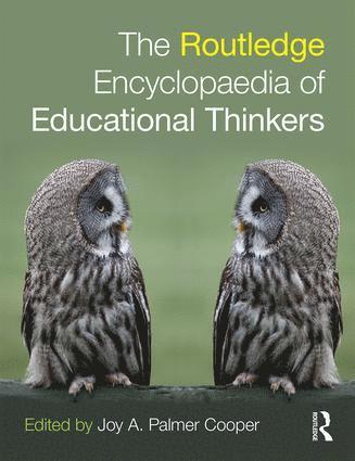 bokomslag Routledge Encyclopaedia of Educational Thinkers