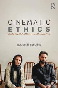 bokomslag Cinematic Ethics