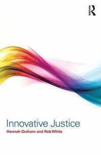 bokomslag Innovative Justice