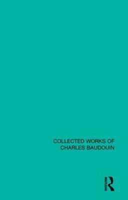 Charles Baudouin - Suggestion and Autosuggestion, Inbunden