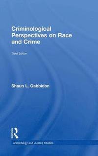 bokomslag Criminological Perspectives on Race and Crime