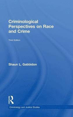 bokomslag Criminological Perspectives on Race and Crime