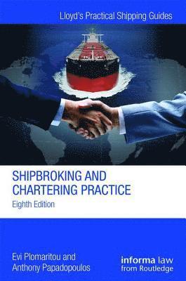 bokomslag Shipbroking and Chartering Practice