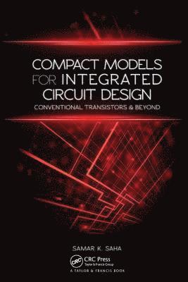 bokomslag Compact Models for Integrated Circuit Design