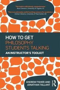 bokomslag How to get Philosophy Students Talking