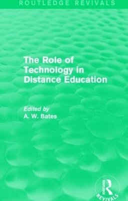 Role of Technology in Distance Education (Routledge Revivals)