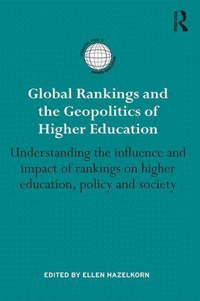 Ellen Hazelkorn - Global Rankings and the Geopolitics of Higher Education, Inbunden