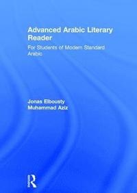 bokomslag Advanced Arabic Literary Reader