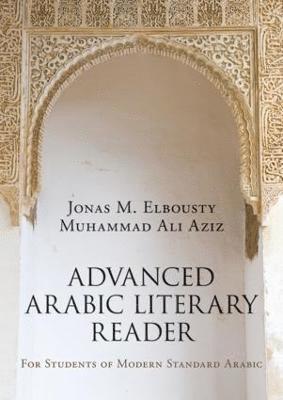 bokomslag Advanced Arabic Literary Reader