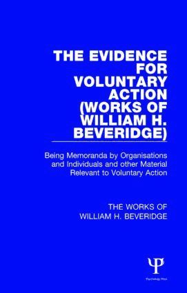 William H. Beveridge, A. F. Wells - Evidence for Voluntary Action (Works of William H. Beveridge), Häftad