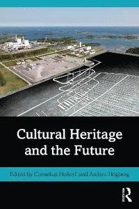 bokomslag Cultural Heritage and the Future