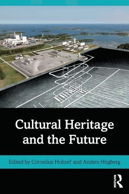 bokomslag Cultural Heritage and the Future