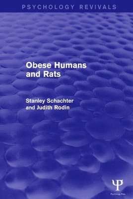 Obese Humans and Rats (Psychology Revivals) 1